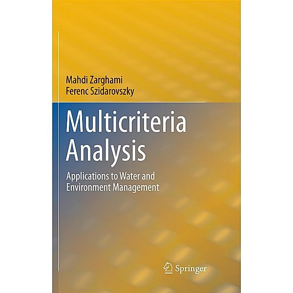 Multicriteria Analysis, Mahdi Zarghami, Ferenc Szidarovszky