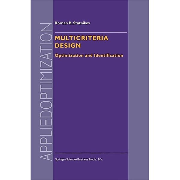 Multicriteria Design / Applied Optimization Bd.26, R. B. Statnikov