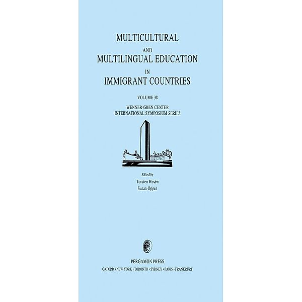 Multicultural and Multilingual Education in Immigrant Countries