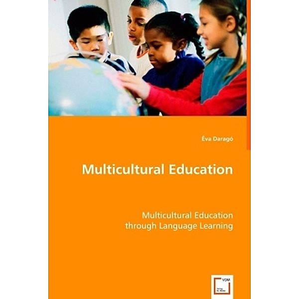 Multicultural Education, Éva Daragó