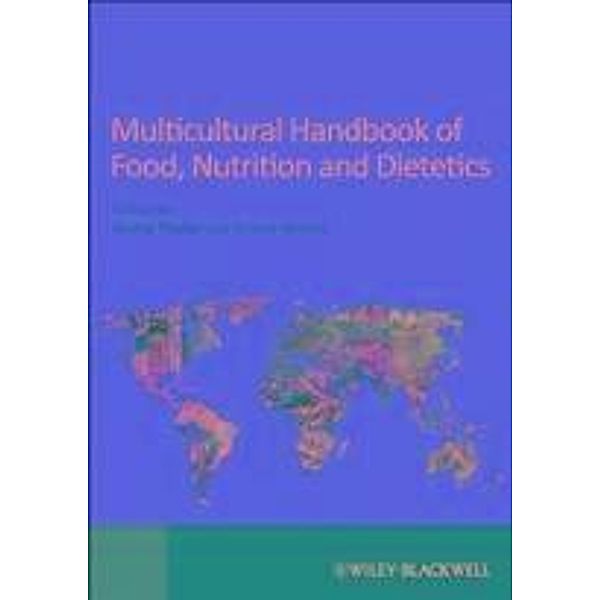 Multicultural Handbook of Food, Nutrition and Dietetics