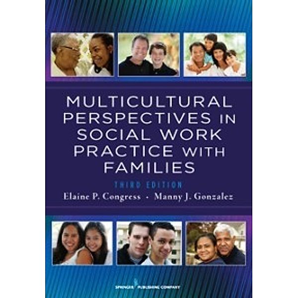 Multicultural Perspectives In Social Work Practice with Families, 3rd Edition