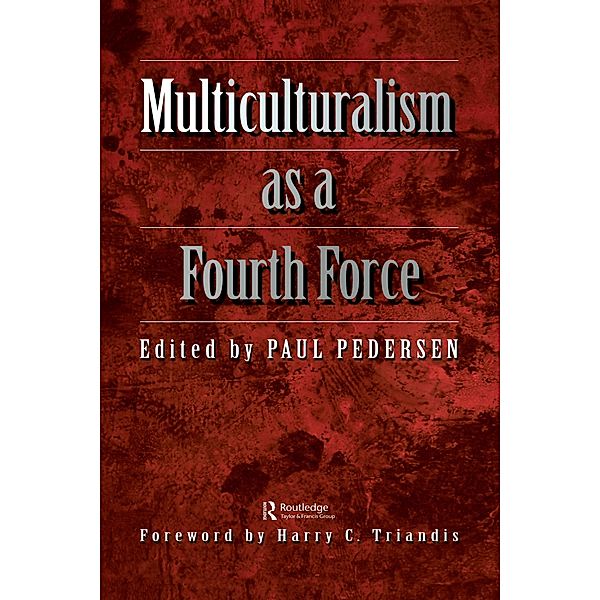 Multiculturalism as a fourth force, Paul Pedersen