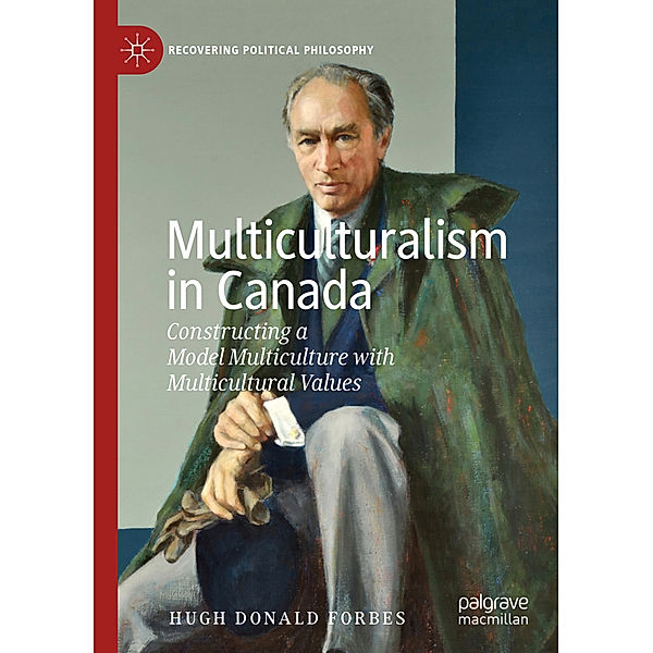 Multiculturalism in Canada, Hugh Donald Forbes