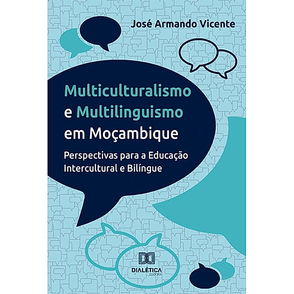 Multiculturalismo e Multilinguismo em Moçambique, José Armando Vicente