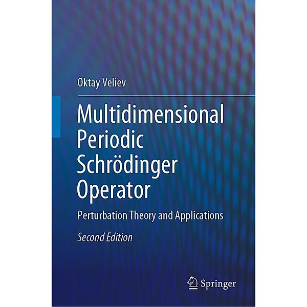 Multidimensional Periodic Schrödinger Operator, Oktay Veliev
