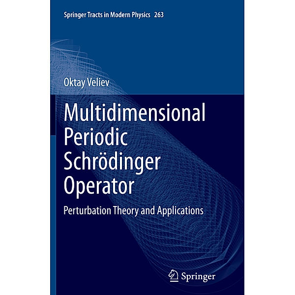 Multidimensional Periodic Schrödinger Operator, Oktay Veliev