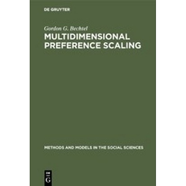 Multidimensional preference scaling, Gordon G. Bechtel