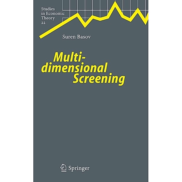 Multidimensional Screening / Studies in Economic Theory Bd.22, Suren Basov