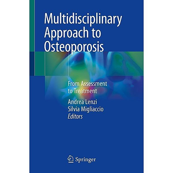 Multidisciplinary Approach to Osteoporosis