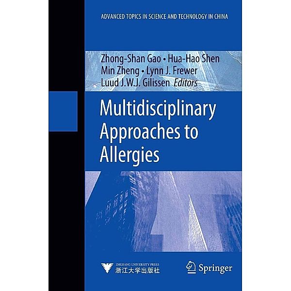 Multidisciplinary Approaches to Allergies / Advanced Topics in Science and Technology in China