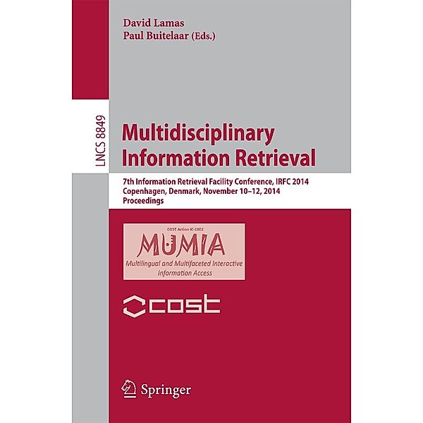 Multidisciplinary Information Retrieval / Lecture Notes in Computer Science Bd.8849