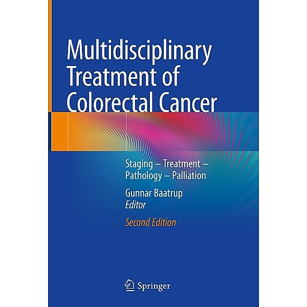 Multidisciplinary Treatment of Colorectal Cancer