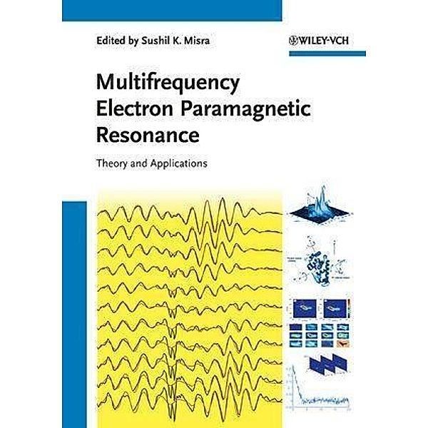 Multifrequency Electron Paramagnetic Resonance