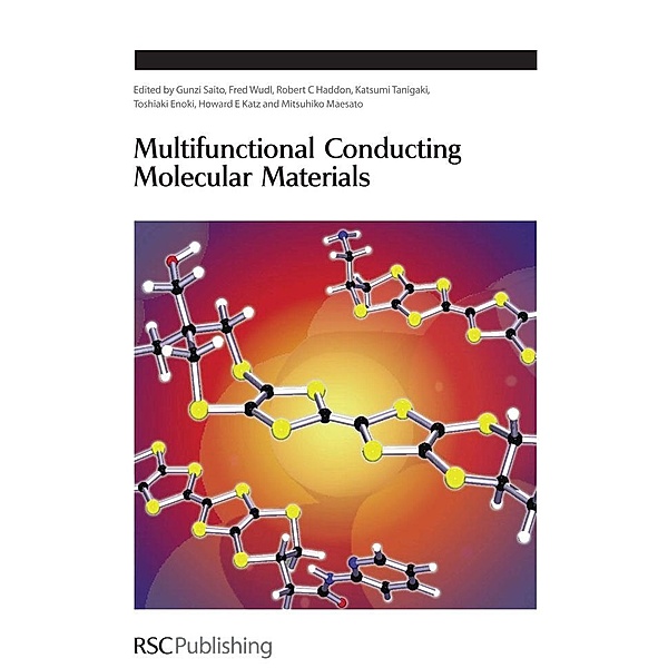 Multifunctional Conducting Molecular Materials / ISSN