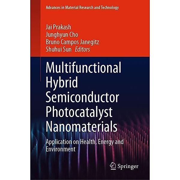 Multifunctional Hybrid Semiconductor Photocatalyst Nanomaterials