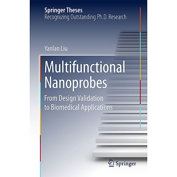 Multifunctional Nanoprobes, Yanlan Liu