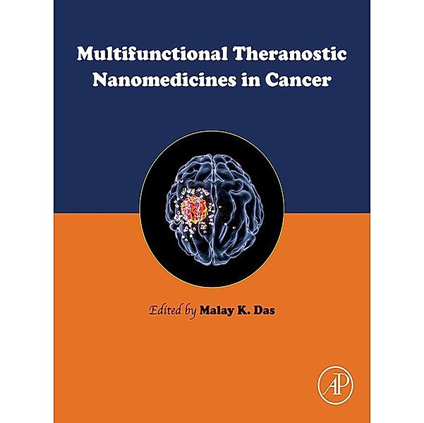 Multifunctional Theranostic Nanomedicines in Cancer