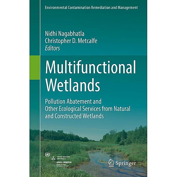 Multifunctional Wetlands / Environmental Contamination Remediation and Management