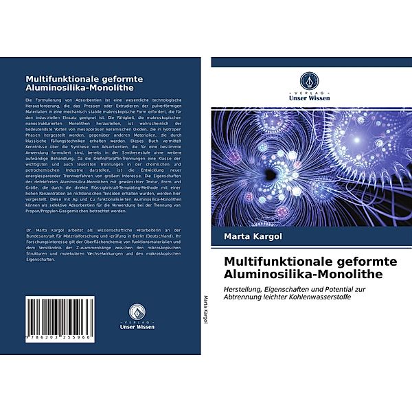 Multifunktionale geformte Aluminosilika-Monolithe, Marta Kargol