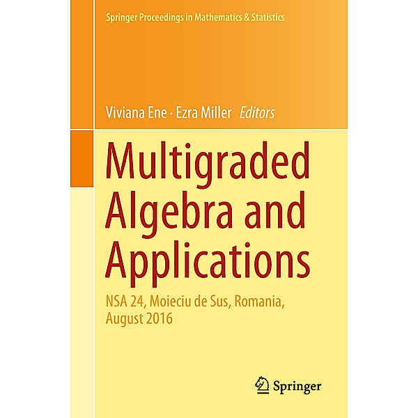 Multigraded Algebra and Applications