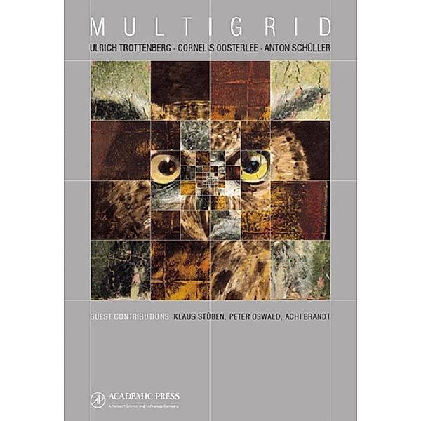 Multigrid, Ulrich Trottenberg, Cornelius W. Oosterlee, Anton Schuller