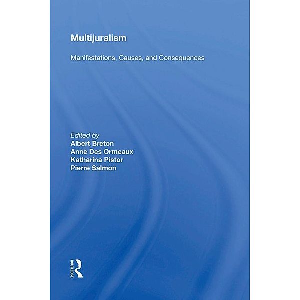 Multijuralism, Albert Breton, Anne Des Ormeaux, Katharina Pistor, Pierre Salmon