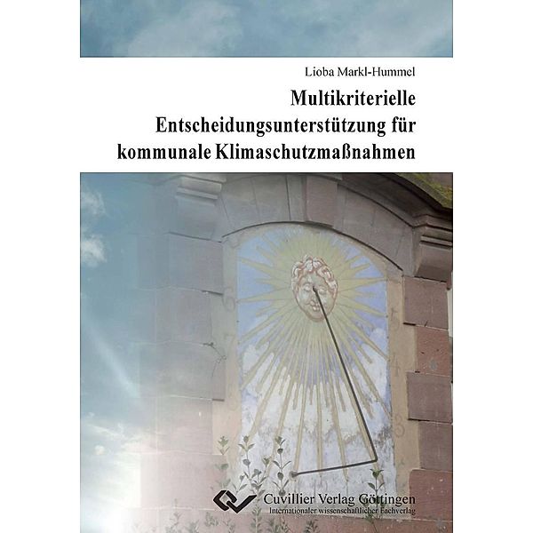 Multikriterielle Entscheidungsunterstützung für kommunale Klimaschutzmassnahmen