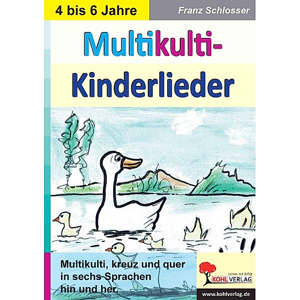 Multikulti-Kinderlieder, Franz Schlosser