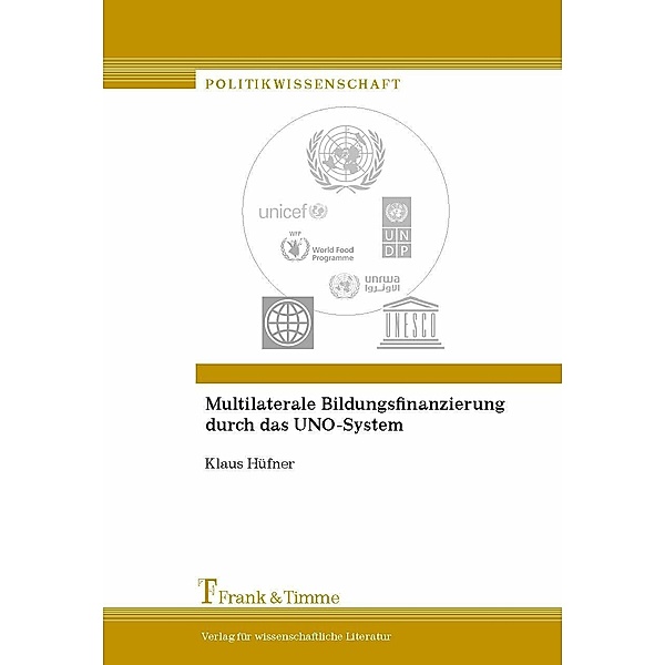 Multilaterale Bildungsfinanzierung durch das UNO-System, Klaus Hüfner