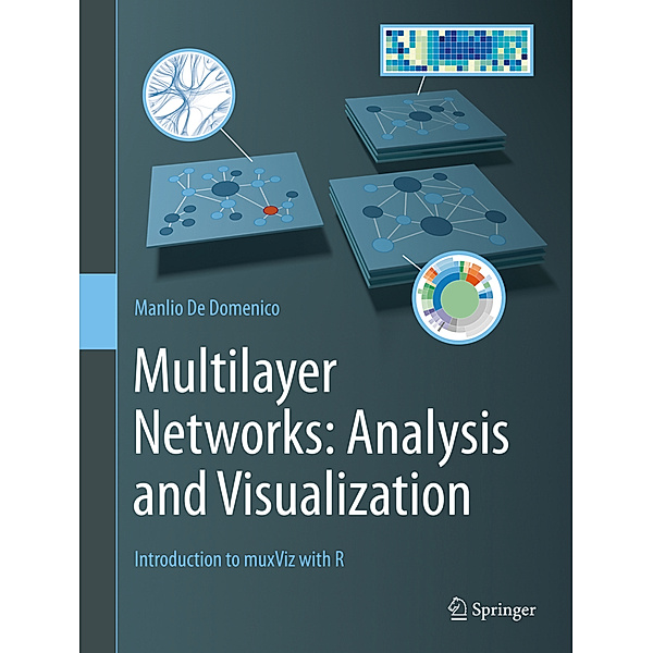 Multilayer Networks: Analysis and Visualization, Manlio De Domenico