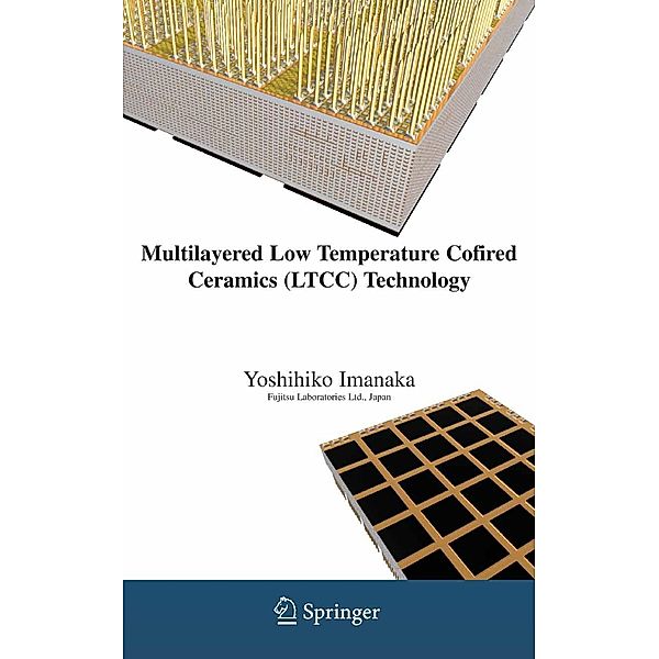 Multilayered Low Temperature Cofired Ceramics (LTCC) Technology, Yoshihiko Imanaka