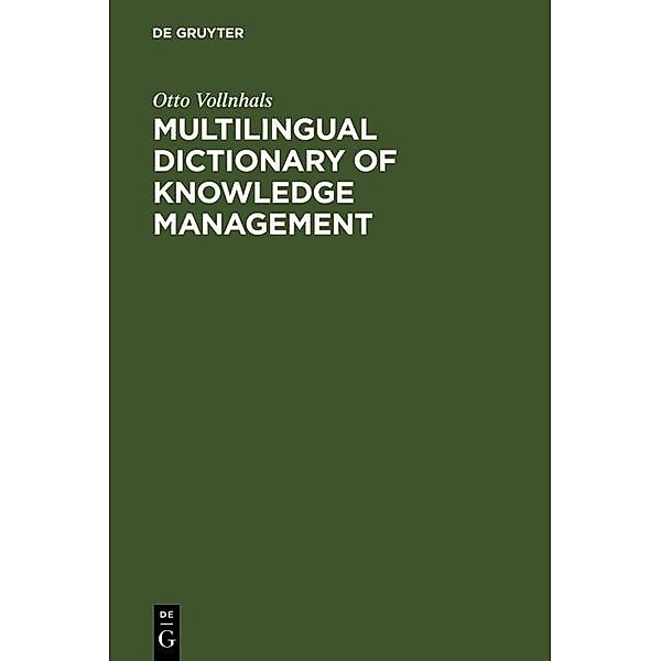 Multilingual Dictionary of Knowledge Management, Otto Vollnhals