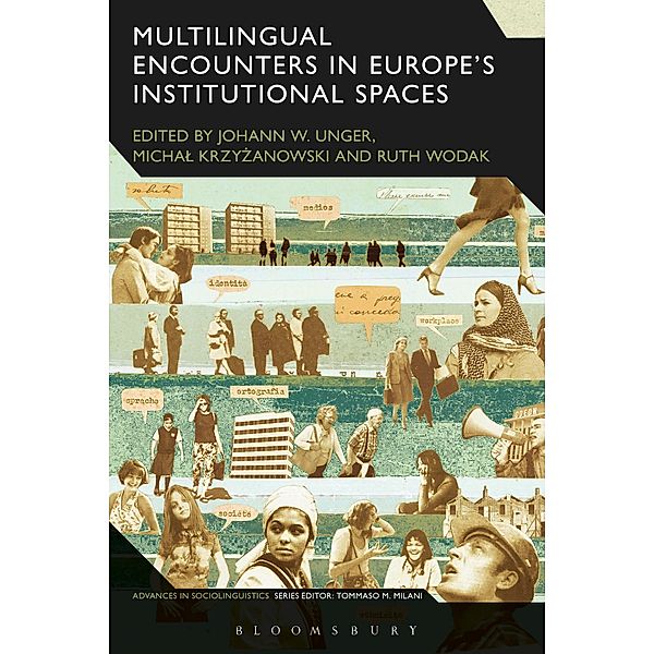 Multilingual Encounters in Europe's Institutional Spaces