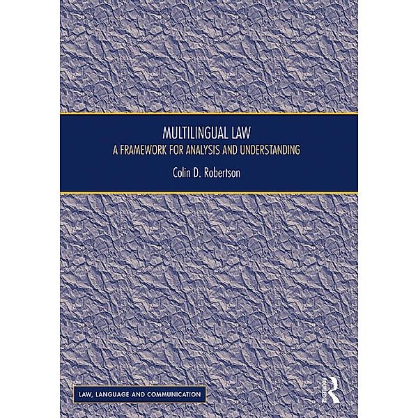 Multilingual Law, Colin D Robertson