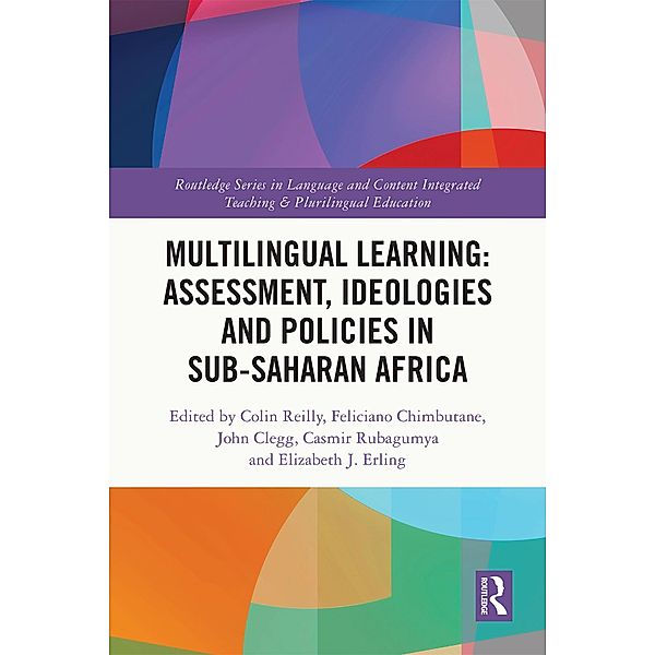 Multilingual Learning: Assessment, Ideologies and Policies in Sub-Saharan Africa