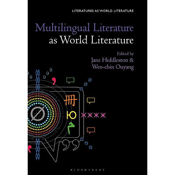 Multilingual Literature as World Literature