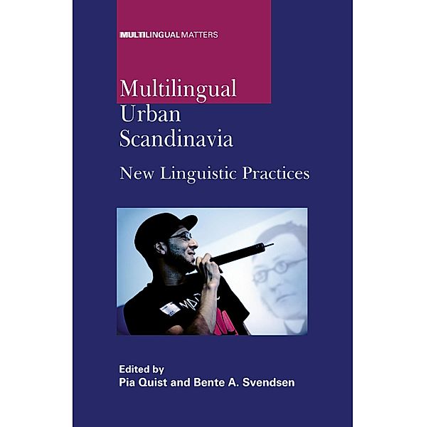 Multilingual Urban Scandinavia / Multilingual Matters Bd.142
