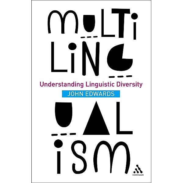 Multilingualism, John Edwards