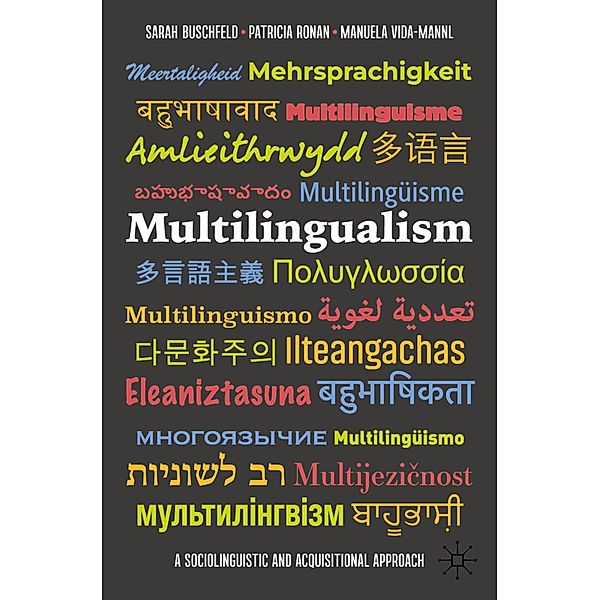 Multilingualism, Sarah Buschfeld, Patricia Ronan, Manuela Vida-Mannl