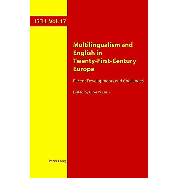 Multilingualism and English in Twenty-First-Century Europe