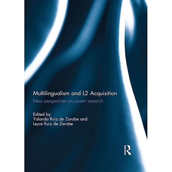 Multilingualism and L2 Acquisition