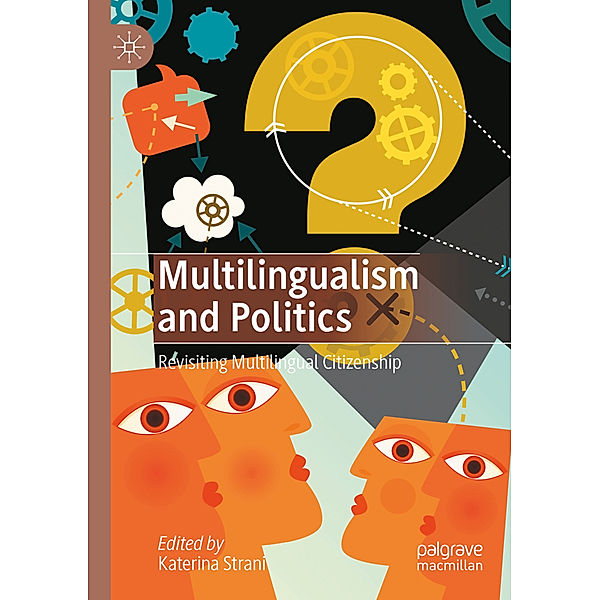Multilingualism and Politics