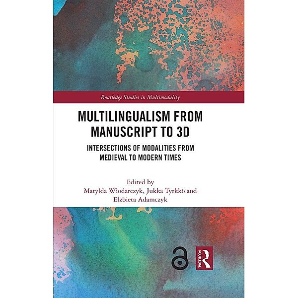 Multilingualism from Manuscript to 3D