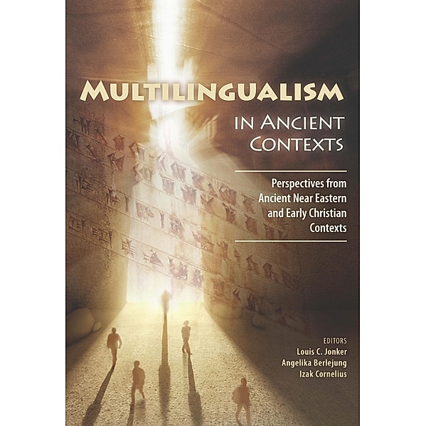Multilingualism in Ancient Contexts