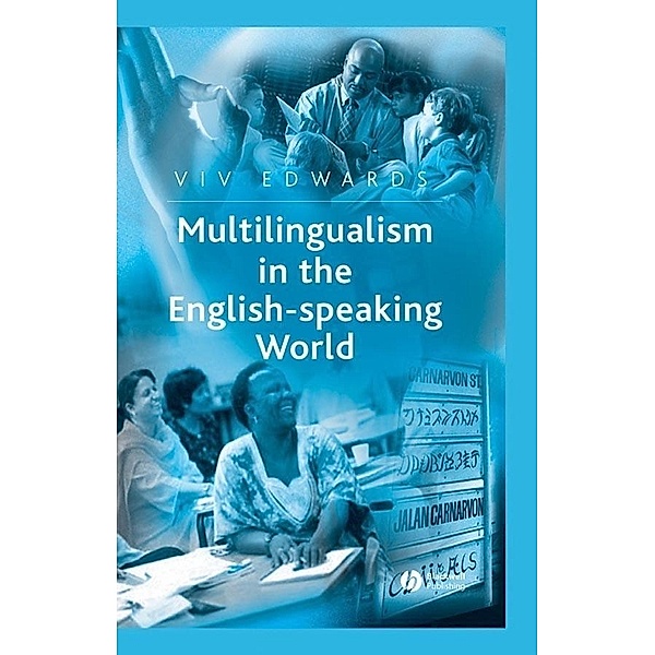 Multilingualism in the English-Speaking World, Viv Edwards