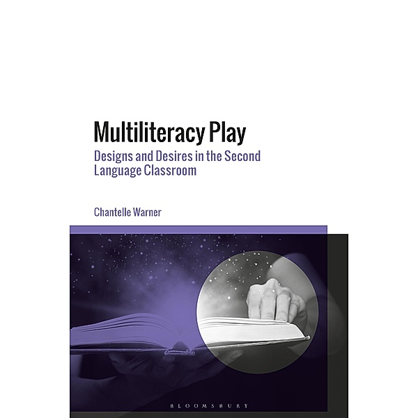 Multiliteracy Play, Chantelle Warner