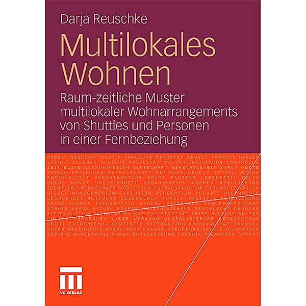 Multilokales Wohnen, Darja Reuschke