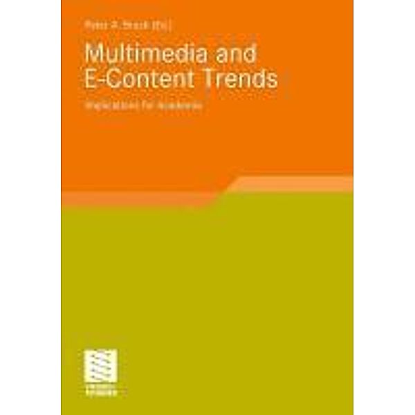 Multimedia and E-Content Trends / Smart Media und Applications Research