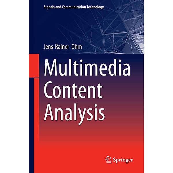 Multimedia Content Analysis, Jens-Rainer Ohm